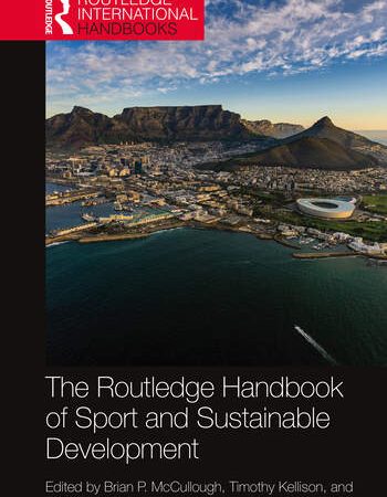 Routledge Handbook of Sport and Sustainable Development